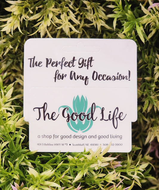 The Good Life Gift Card