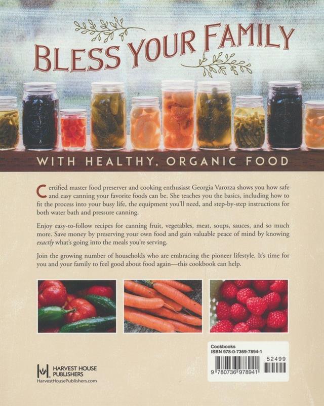 The Homestead Canning Cookbook